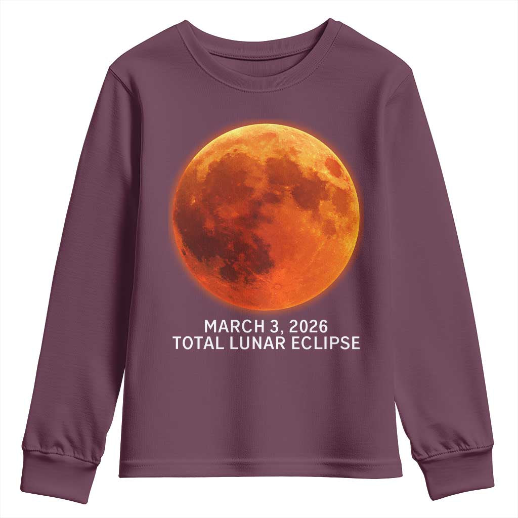Blood Moon Total Lunar Eclipse March 3 2026 Youth Sweatshirt Blood Moon Astronomy Souvenir Graphic TS02 Maroon Print Your Wear