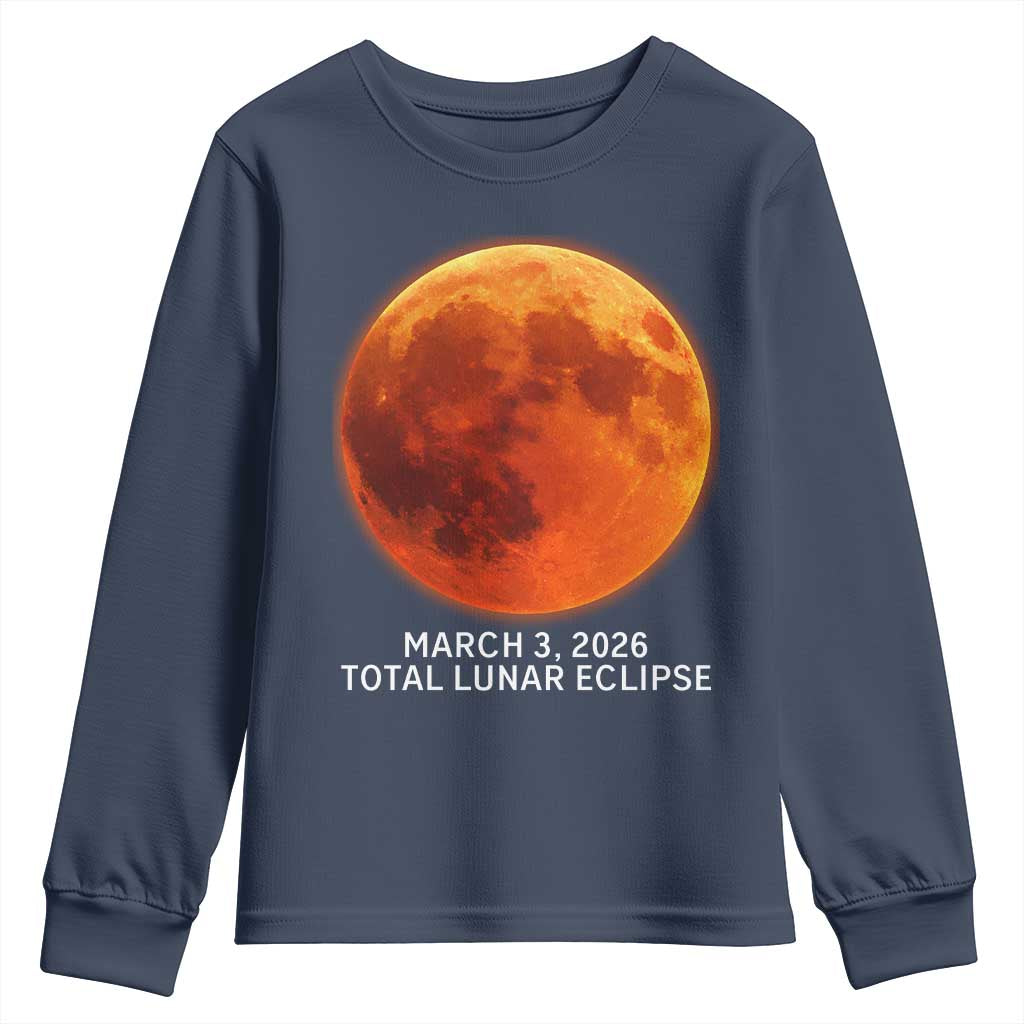 Blood Moon Total Lunar Eclipse March 3 2026 Youth Sweatshirt Blood Moon Astronomy Souvenir Graphic TS02 Navy Print Your Wear