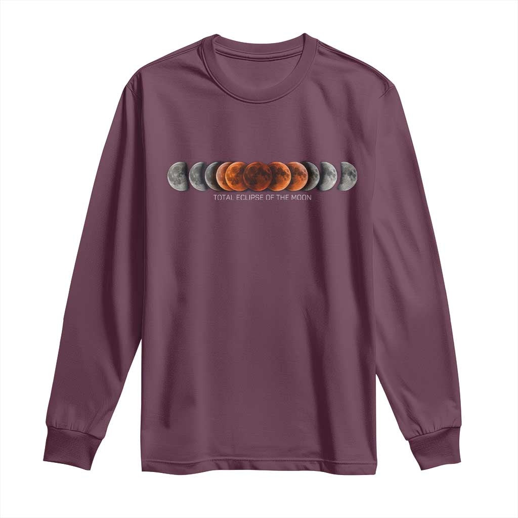 Total Eclipse of the Moon Phases Long Sleeve Shirt Blood Moon Space Astronomy Celestial Graphic TS02 Maroon Print Your Wear