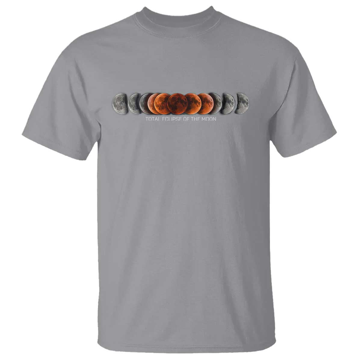 Total Eclipse of the Moon Phases T Shirt Blood Moon Space Astronomy Celestial Graphic TS02 Sport Gray Print Your Wear