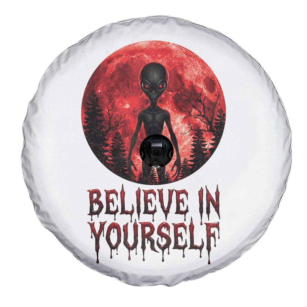 Creepy Alien Believe In Yourself Spare Tire Cover Funny Blood Moon Sci-Fi Horror Graphic TS02 Print Your Wear