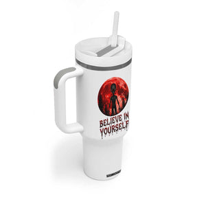 Creepy Alien Believe In Yourself Tumbler With Handle Funny Blood Moon Sci-Fi Horror Graphic TS02 Print Your Wear
