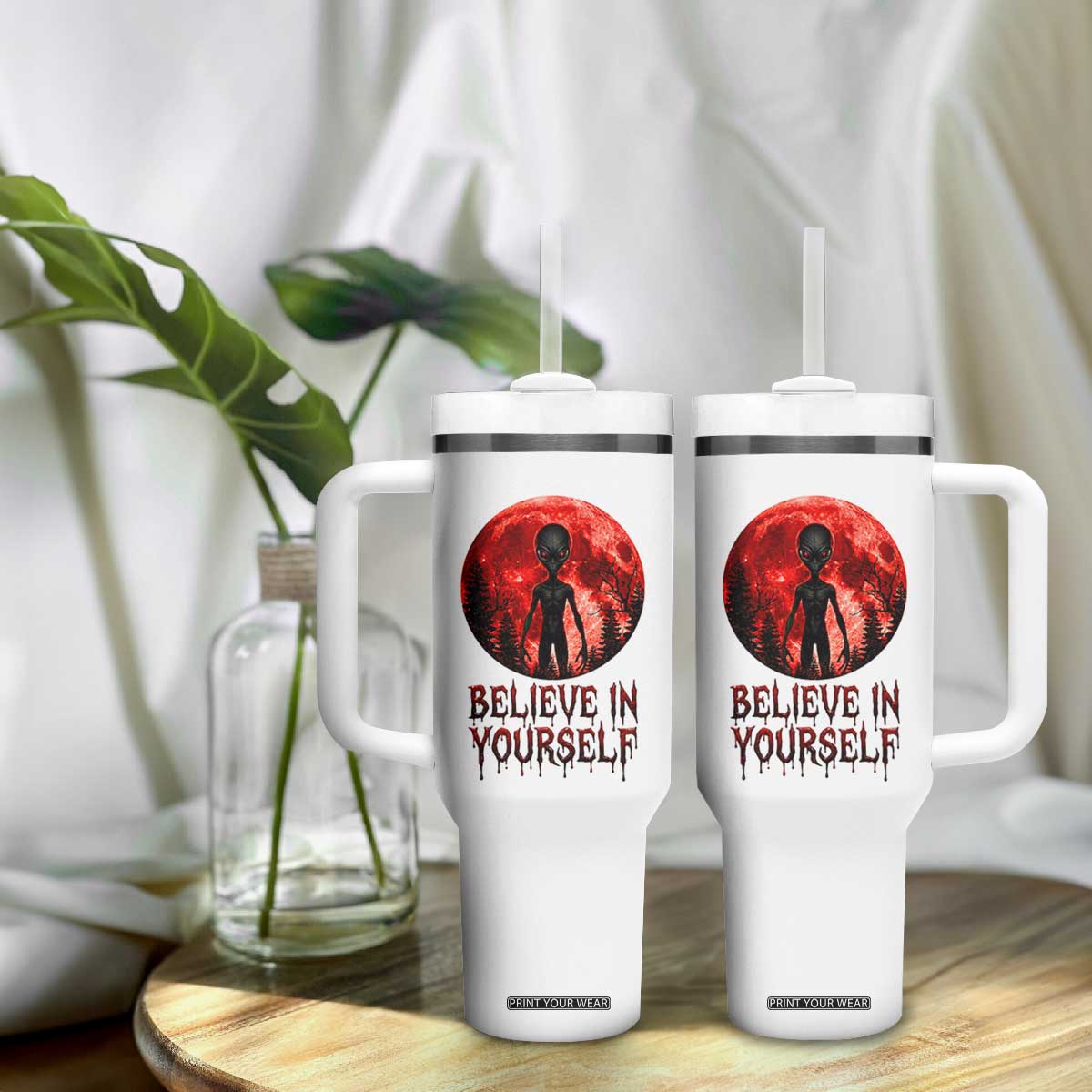Creepy Alien Believe In Yourself Tumbler With Handle Funny Blood Moon Sci-Fi Horror Graphic TS02 Print Your Wear