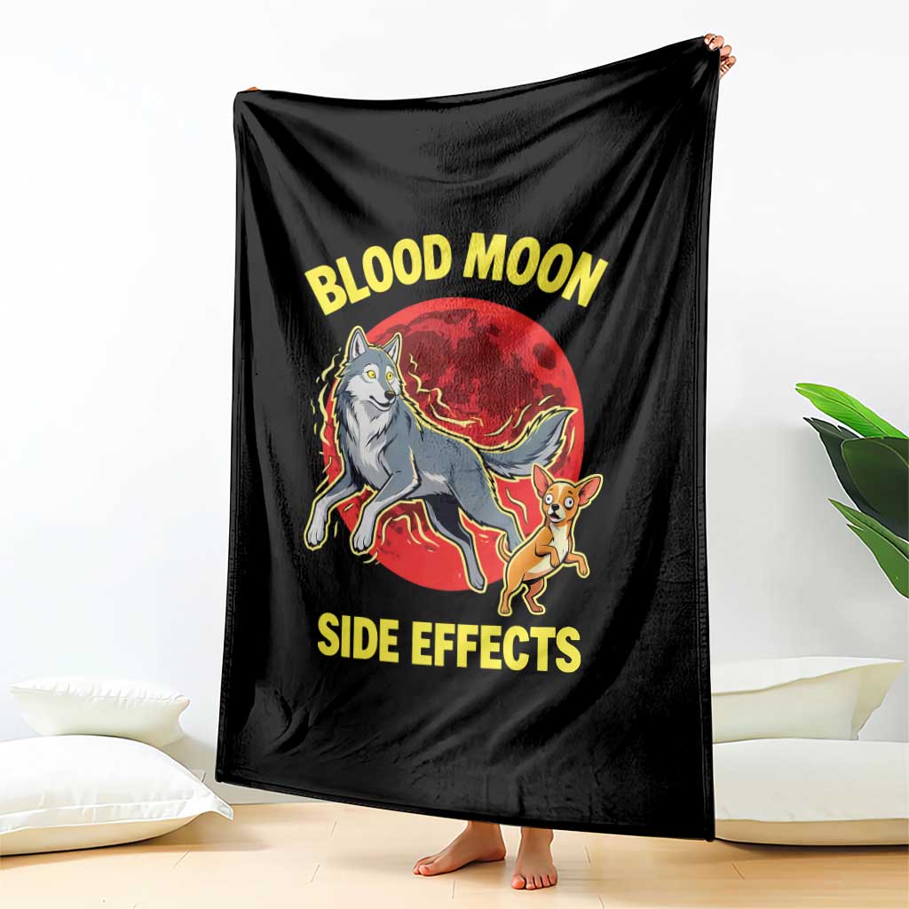 Funny Blood Moon Side Effects Wolf and Chihuahua Dog Humor Graphic Throw Blanket TS02 Print Your Wear