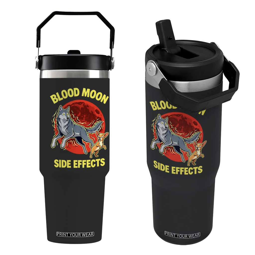 Funny Blood Moon Side Effects Wolf and Chihuahua Dog Humor Graphic Flip Straw Tumbler TS02 One Size: 30 oz Black Print Your Wear