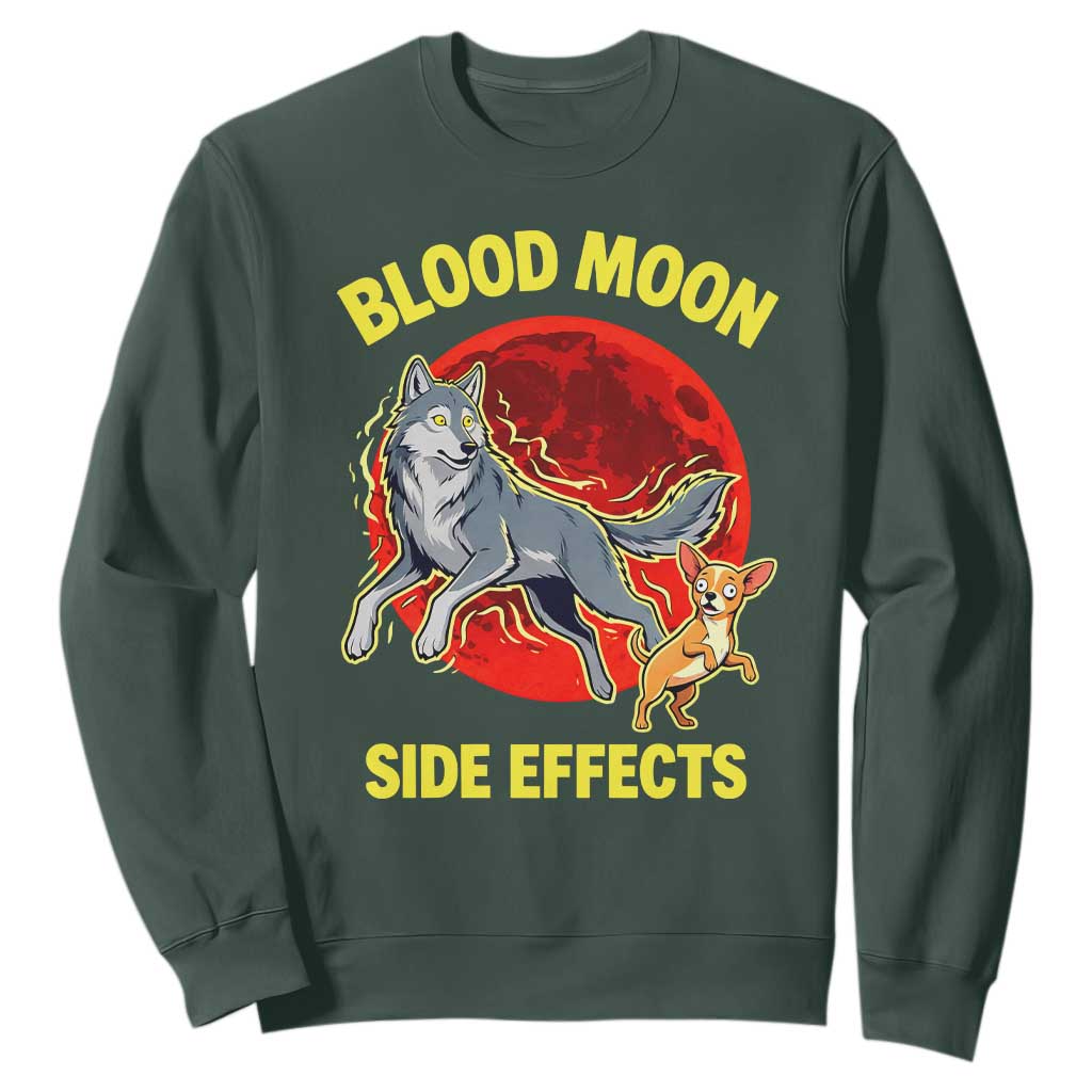 Funny Blood Moon Side Effects Wolf and Chihuahua Dog Humor Graphic Sweatshirt TS02 Dark Forest Green Print Your Wear