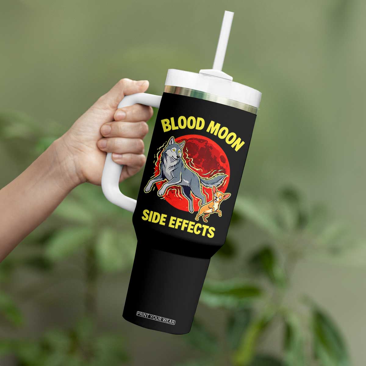 Funny Blood Moon Side Effects Wolf and Chihuahua Dog Humor Graphic Tumbler With Handle TS02 Print Your Wear