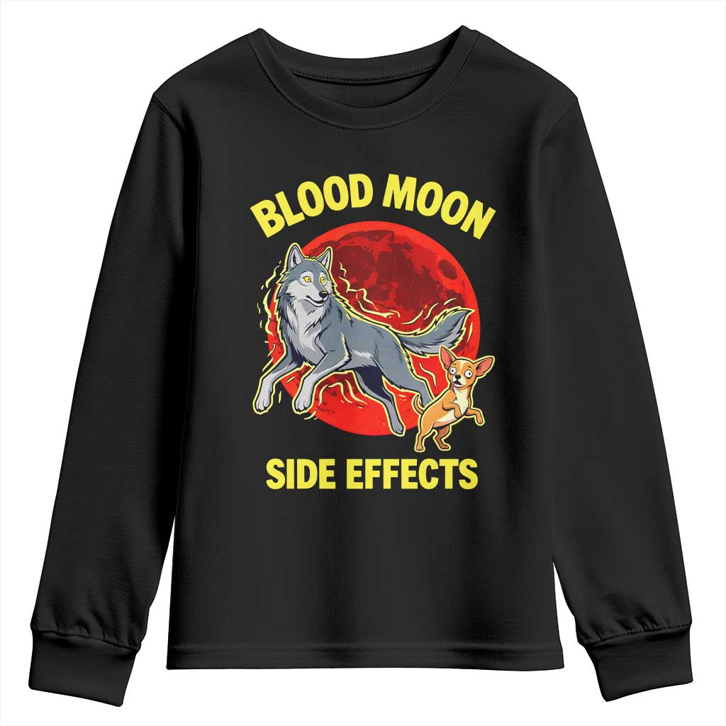 Funny Blood Moon Side Effects Wolf and Chihuahua Dog Humor Graphic Youth Sweatshirt TS02 Black Print Your Wear