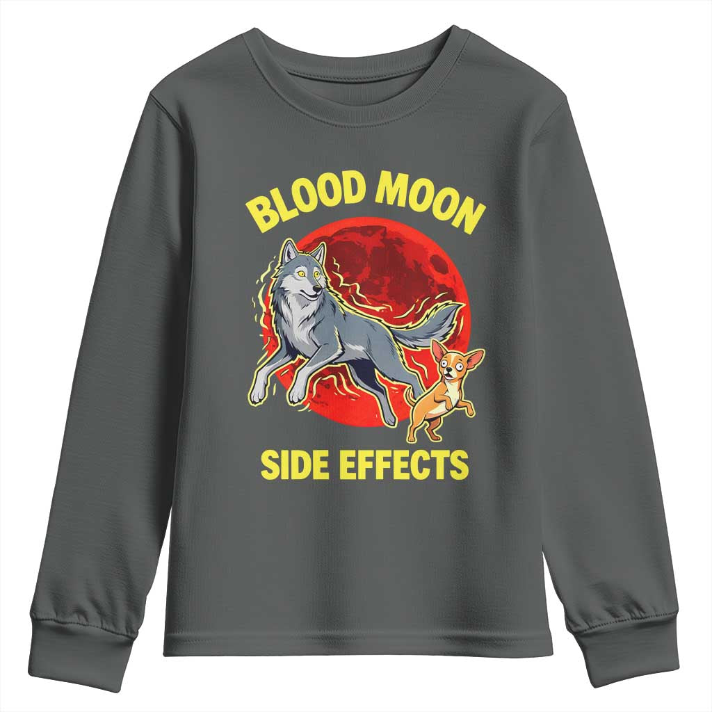 Funny Blood Moon Side Effects Wolf and Chihuahua Dog Humor Graphic Youth Sweatshirt TS02 Dark Heather Print Your Wear