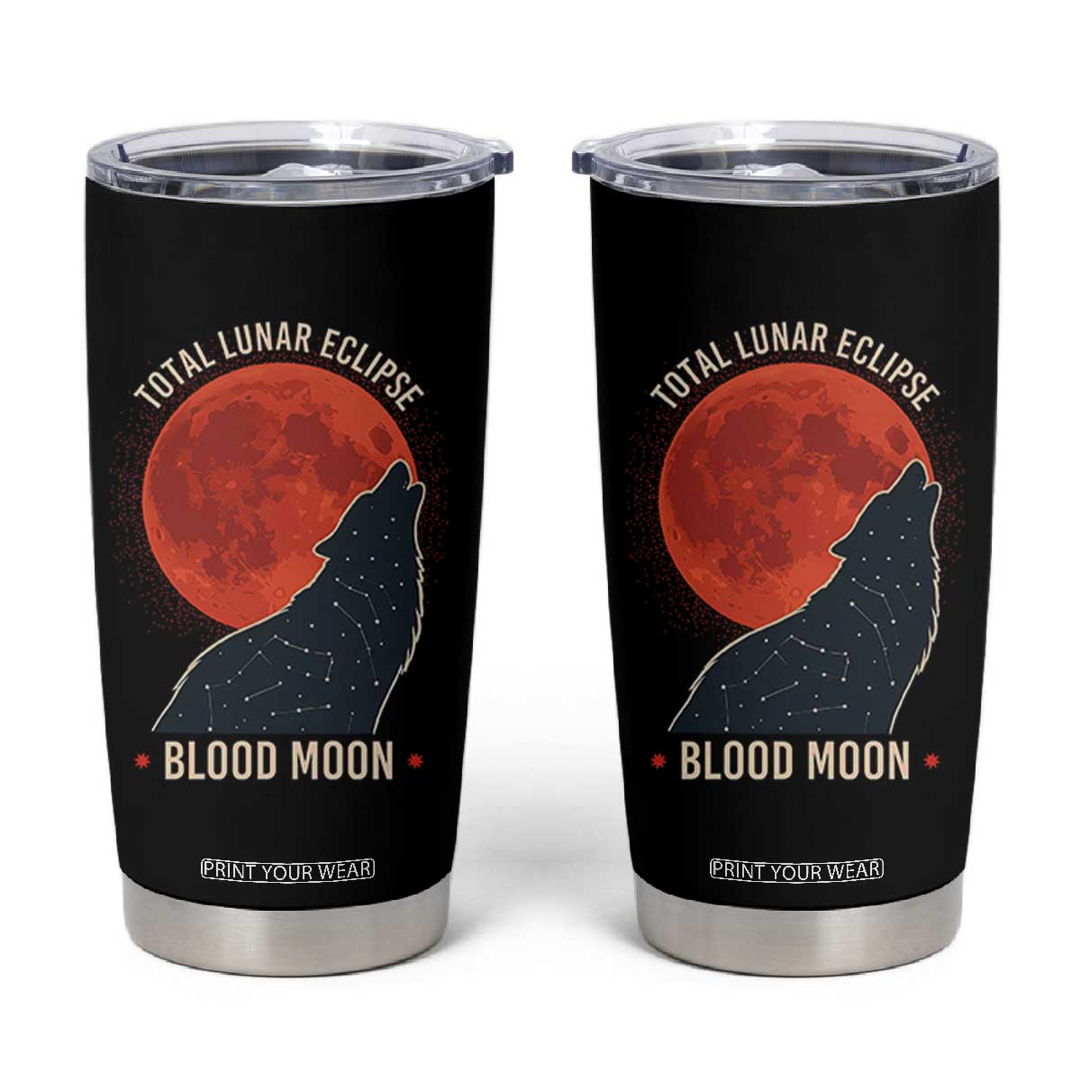 Total Lunar Eclipse March 3 2026 Tumbler Cup Constellation Wolf Souvenir Graphic TS02 Black Print Your Wear
