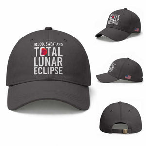 Blood Sweat and Total Lunar Eclipse Baseball Cap Funny Astronomy Pun Graphic TS02 Baseball Cap Universal Fit Dark Gray Print Your Wear