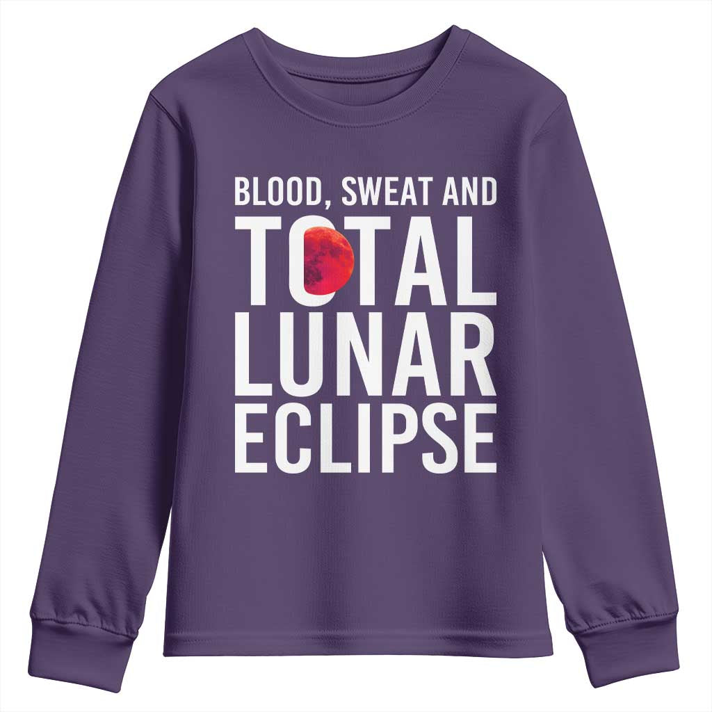 Blood Sweat and Total Lunar Eclipse Youth Sweatshirt Funny Astronomy Pun Graphic TS02 Purple Print Your Wear