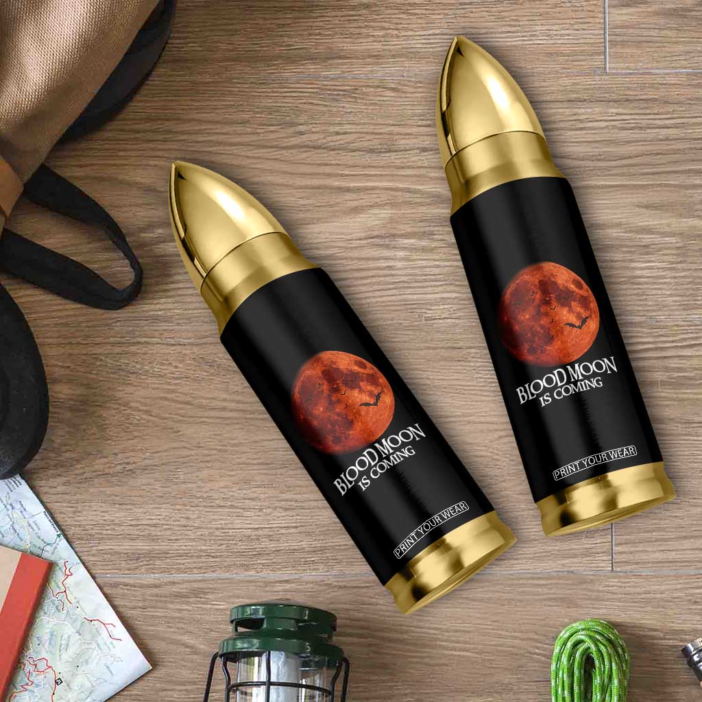 Blood Moon Is Coming Spooky Halloween Bullet Tumbler Flying Bats Gothic Dark Horror Graphic TS02 Print Your Wear