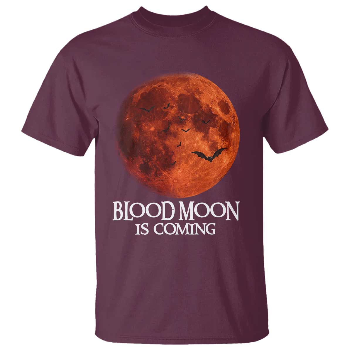 Blood Moon Is Coming Spooky Halloween T Shirt Flying Bats Gothic Dark Horror Graphic TS02 Maroon Print Your Wear