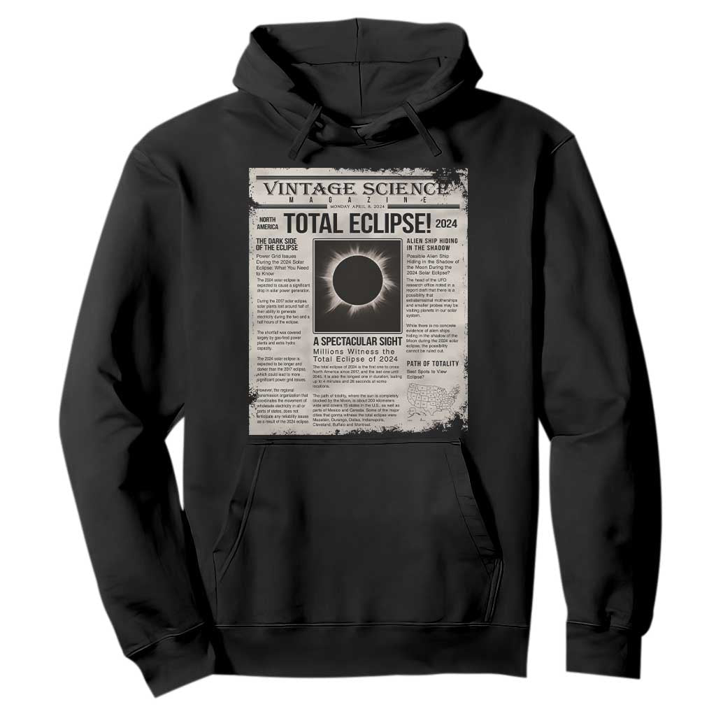Retro Vintage Science Magazine Total Solar Eclipse 2024 Hoodie Historic Totality Astronomy Geek Memorabilia TS02 Black Print Your Wear