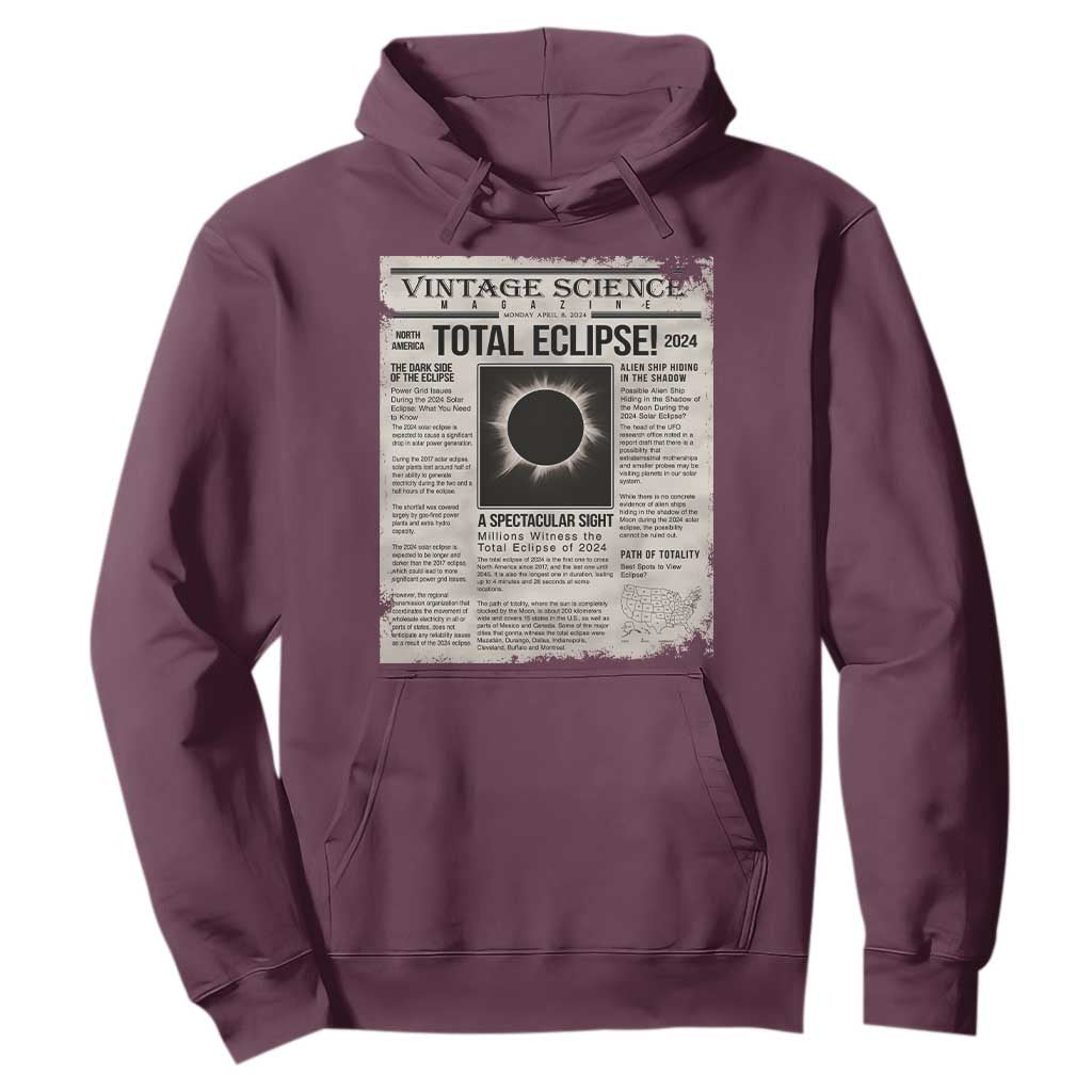 Retro Vintage Science Magazine Total Solar Eclipse 2024 Hoodie Historic Totality Astronomy Geek Memorabilia TS02 Maroon Print Your Wear