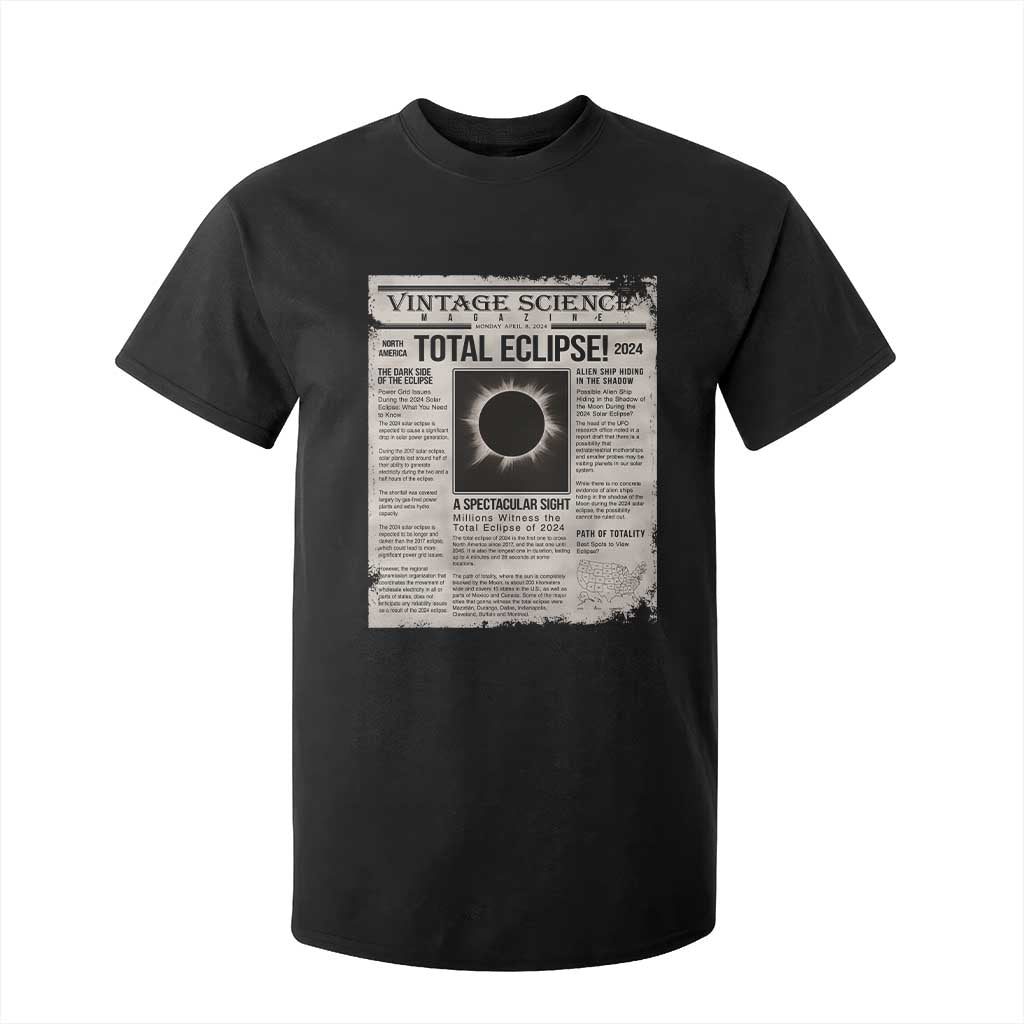 Retro Vintage Science Magazine Total Solar Eclipse 2024 T Shirt For Kid Historic Totality Astronomy Geek Memorabilia TS02 Black Print Your Wear