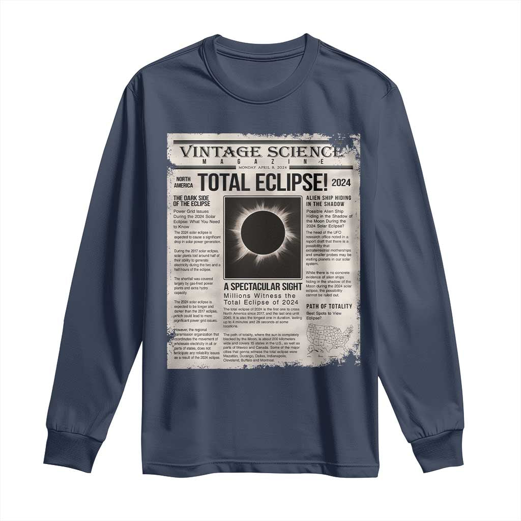 Retro Vintage Science Magazine Total Solar Eclipse 2024 Long Sleeve Shirt Historic Totality Astronomy Geek Memorabilia TS02 Navy Print Your Wear
