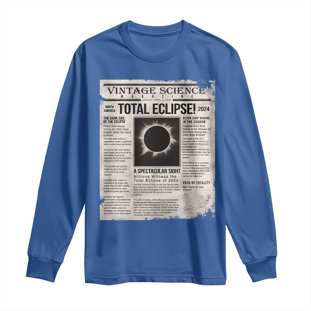 Retro Vintage Science Magazine Total Solar Eclipse 2024 Long Sleeve Shirt Historic Totality Astronomy Geek Memorabilia TS02 Royal Blue Print Your Wear
