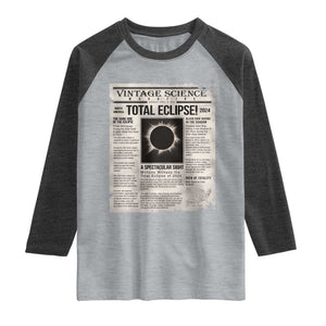 Retro Vintage Science Magazine Total Solar Eclipse 2024 Raglan Shirt Historic Totality Astronomy Geek Memorabilia TS02 Heather Gray Heather Charcoal Print Your Wear