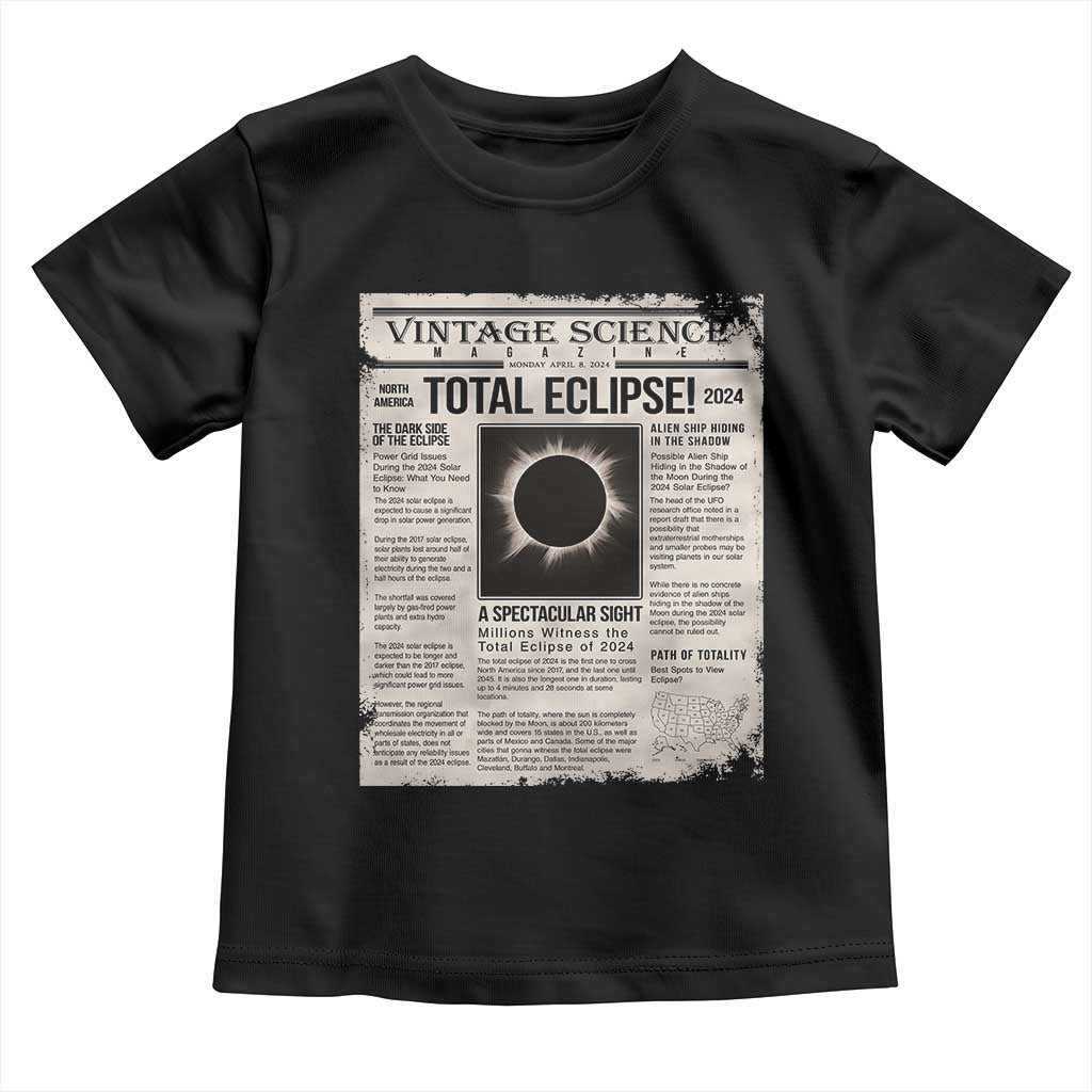 Retro Vintage Science Magazine Total Solar Eclipse 2024 Toddler T Shirt Historic Totality Astronomy Geek Memorabilia TS02 Black Print Your Wear