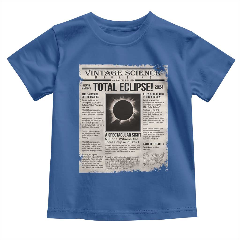 Retro Vintage Science Magazine Total Solar Eclipse 2024 Toddler T Shirt Historic Totality Astronomy Geek Memorabilia TS02 Royal Blue Print Your Wear