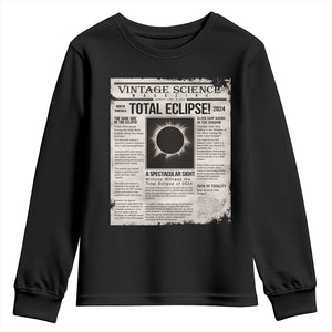 Retro Vintage Science Magazine Total Solar Eclipse 2024 Youth Sweatshirt Historic Totality Astronomy Geek Memorabilia TS02 Black Print Your Wear