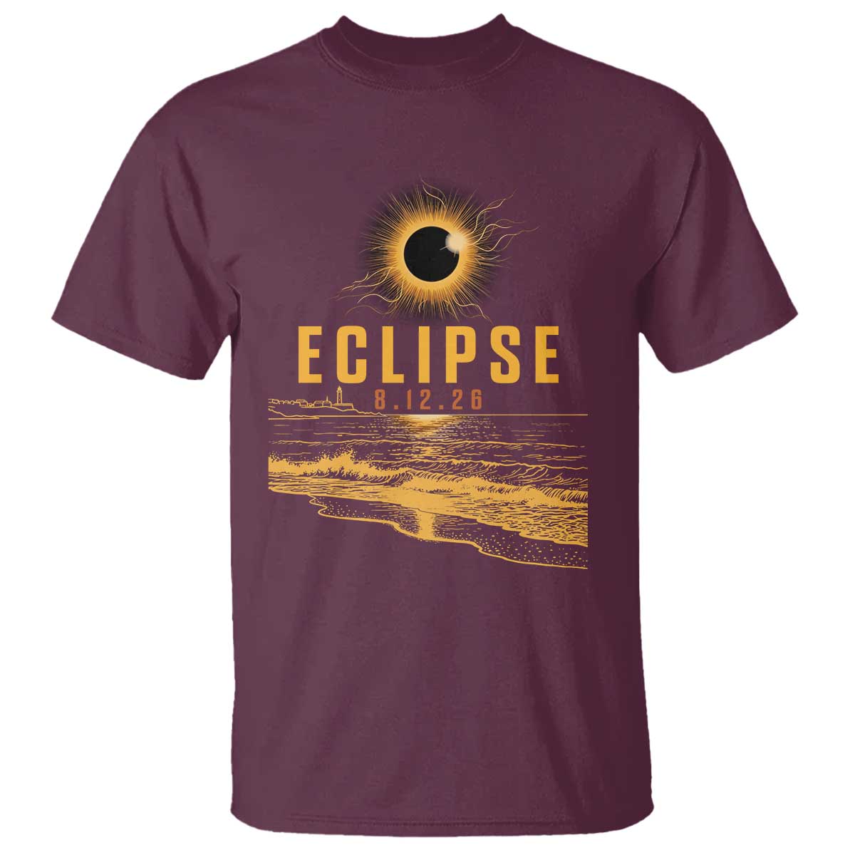 Total Solar Eclipse August 12 2026 Celestial Totality T Shirt Ocean Beach View Astronomy Souvenir TS02 Maroon Print Your Wear