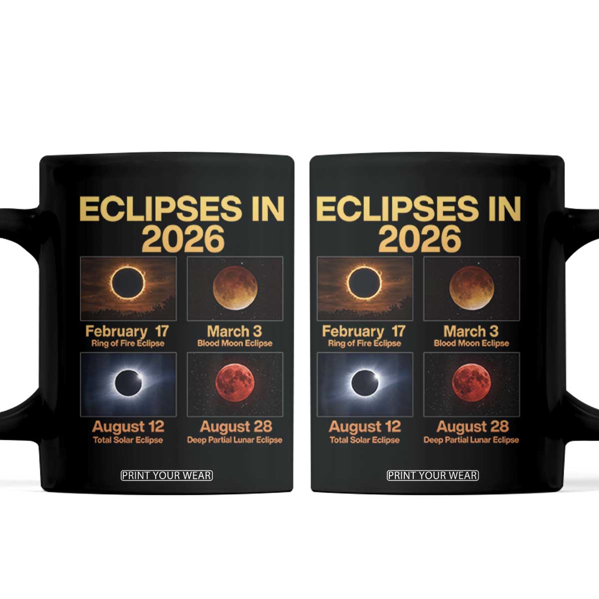 Eclipses in 2026 Celestial Calendar Infographic Coffee Mug Space Nerd Astronomy Gift Astrology Lover TS02 Black Print Your Wear