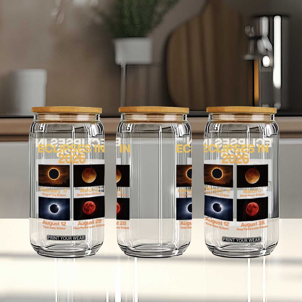 Eclipses in 2026 Celestial Calendar Infographic Glass Can Space Nerd Astronomy Gift Astrology Lover TS02 Print Your Wear