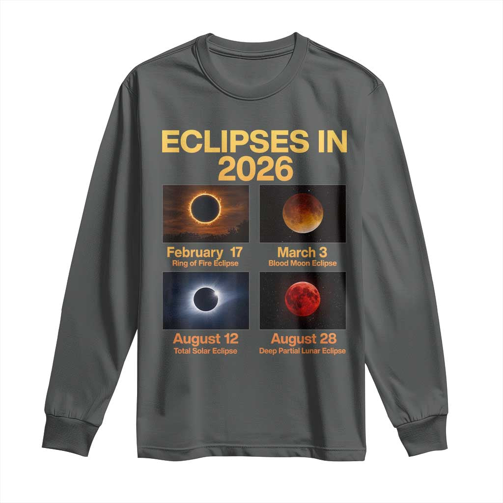 Eclipses in 2026 Celestial Calendar Infographic Long Sleeve Shirt Space Nerd Astronomy Gift Astrology Lover TS02 Dark Heather Print Your Wear