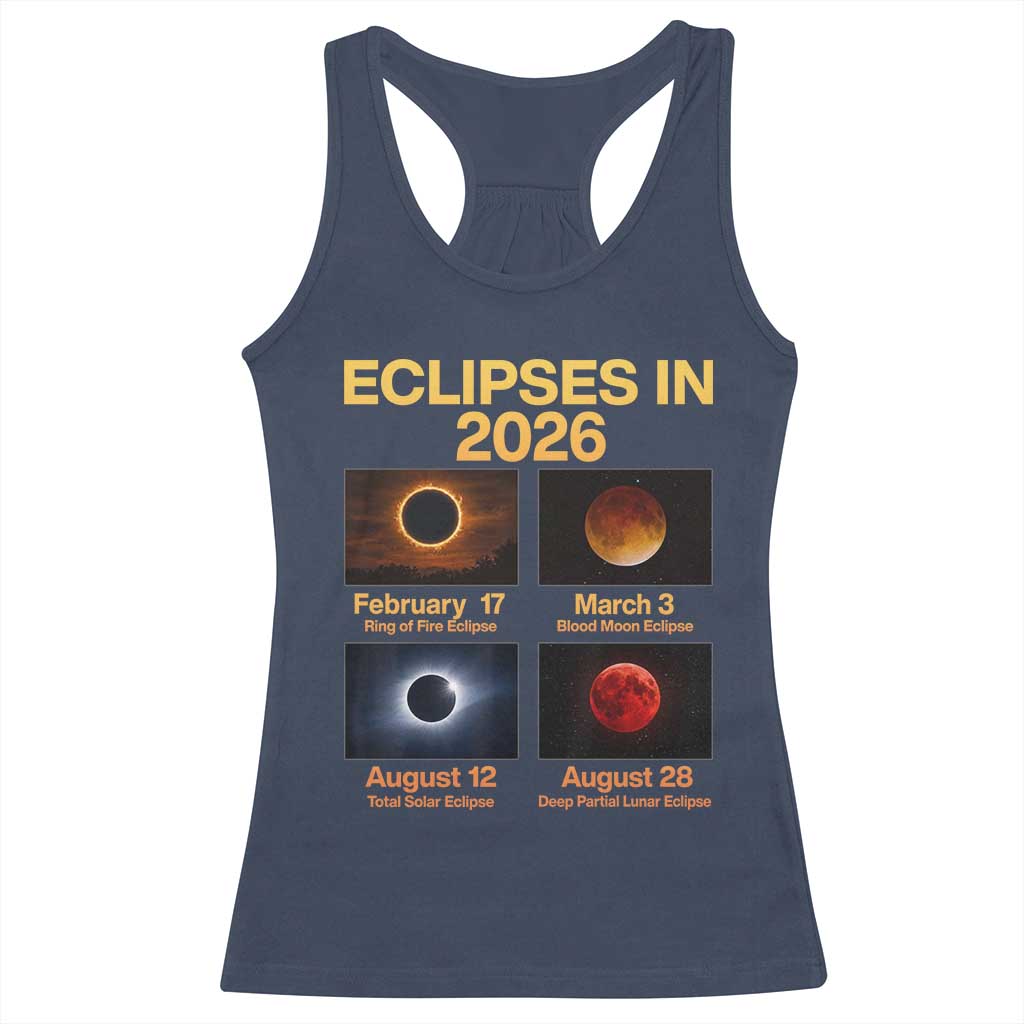 Eclipses in 2026 Celestial Calendar Infographic Racerback Tank Top Space Nerd Astronomy Gift Astrology Lover TS02 Navy Print Your Wear