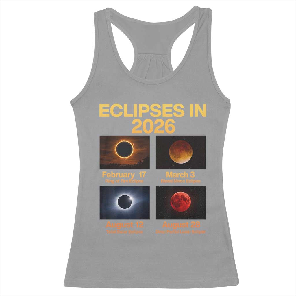 Eclipses in 2026 Celestial Calendar Infographic Racerback Tank Top Space Nerd Astronomy Gift Astrology Lover TS02 Sport Gray Print Your Wear