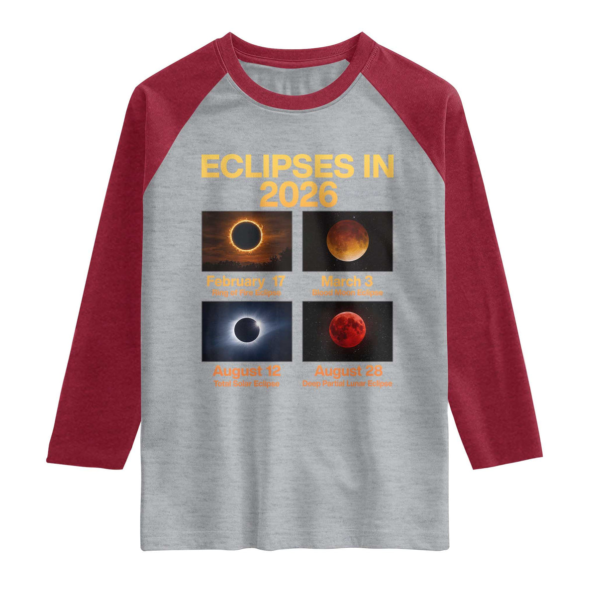 Eclipses in 2026 Celestial Calendar Infographic Raglan Shirt Space Nerd Astronomy Gift Astrology Lover TS02 Heather Gray Heather Red Print Your Wear