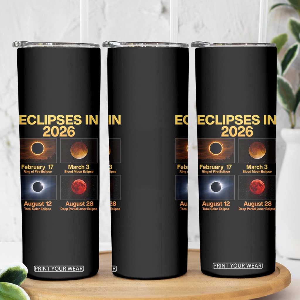 Eclipses in 2026 Celestial Calendar Infographic Skinny Tumbler Space Nerd Astronomy Gift Astrology Lover TS02 Print Your Wear