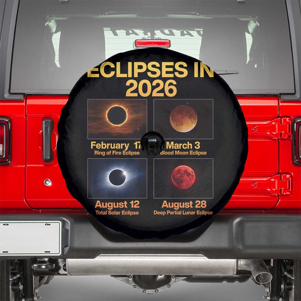 Eclipses in 2026 Celestial Calendar Infographic Spare Tire Cover Space Nerd Astronomy Gift Astrology Lover TS02 Black Print Your Wear