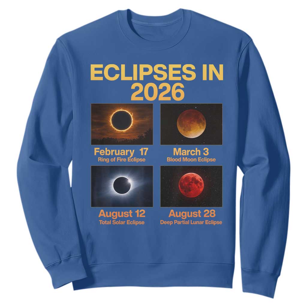 Eclipses in 2026 Celestial Calendar Infographic Sweatshirt Space Nerd Astronomy Gift Astrology Lover TS02 Royal Blue Print Your Wear