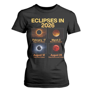 Eclipses in 2026 Celestial Calendar Infographic T Shirt For Women Space Nerd Astronomy Gift Astrology Lover TS02 Black Print Your Wear