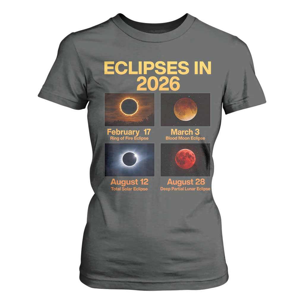 Eclipses in 2026 Celestial Calendar Infographic T Shirt For Women Space Nerd Astronomy Gift Astrology Lover TS02 Dark Heather Print Your Wear