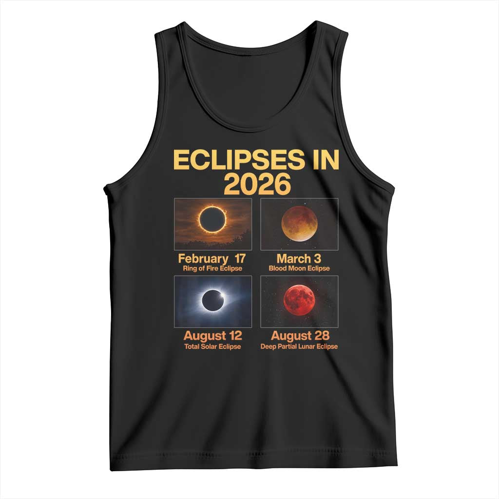 Eclipses in 2026 Celestial Calendar Infographic Tank Top Space Nerd Astronomy Gift Astrology Lover TS02 Black Print Your Wear