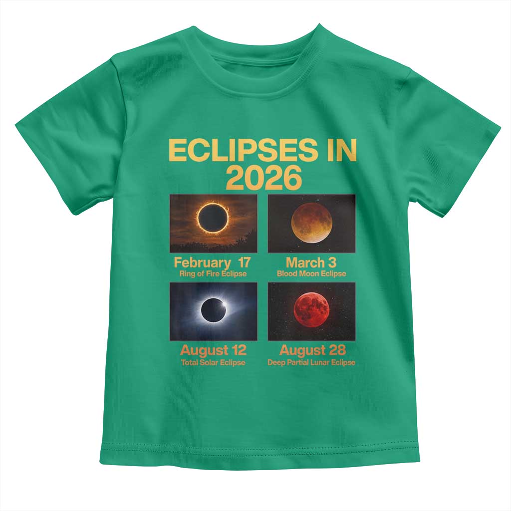 Eclipses in 2026 Celestial Calendar Infographic Toddler T Shirt Space Nerd Astronomy Gift Astrology Lover TS02 Irish Green Print Your Wear