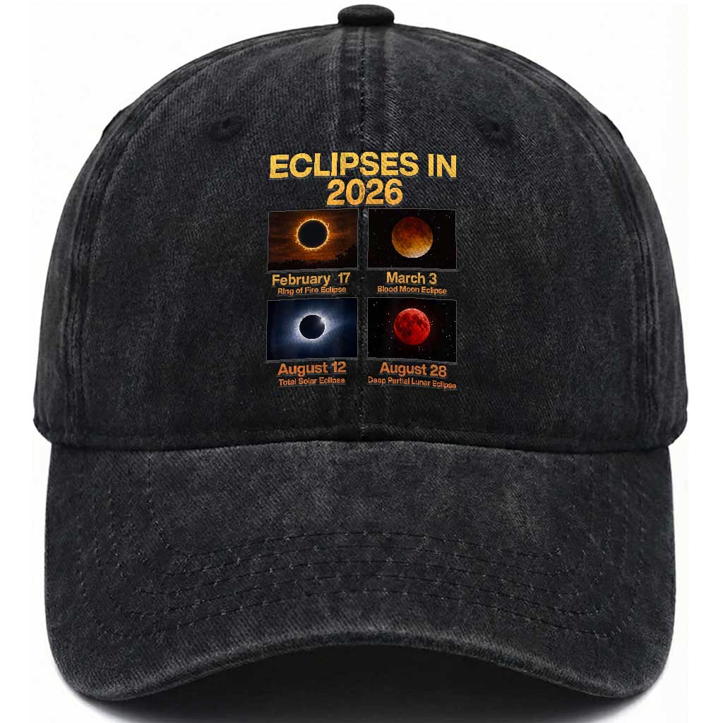 Eclipses in 2026 Celestial Calendar Infographic Washed Cotton Baseball Cap Space Nerd Astronomy Gift Astrology Lover TS02 Print Your Wear