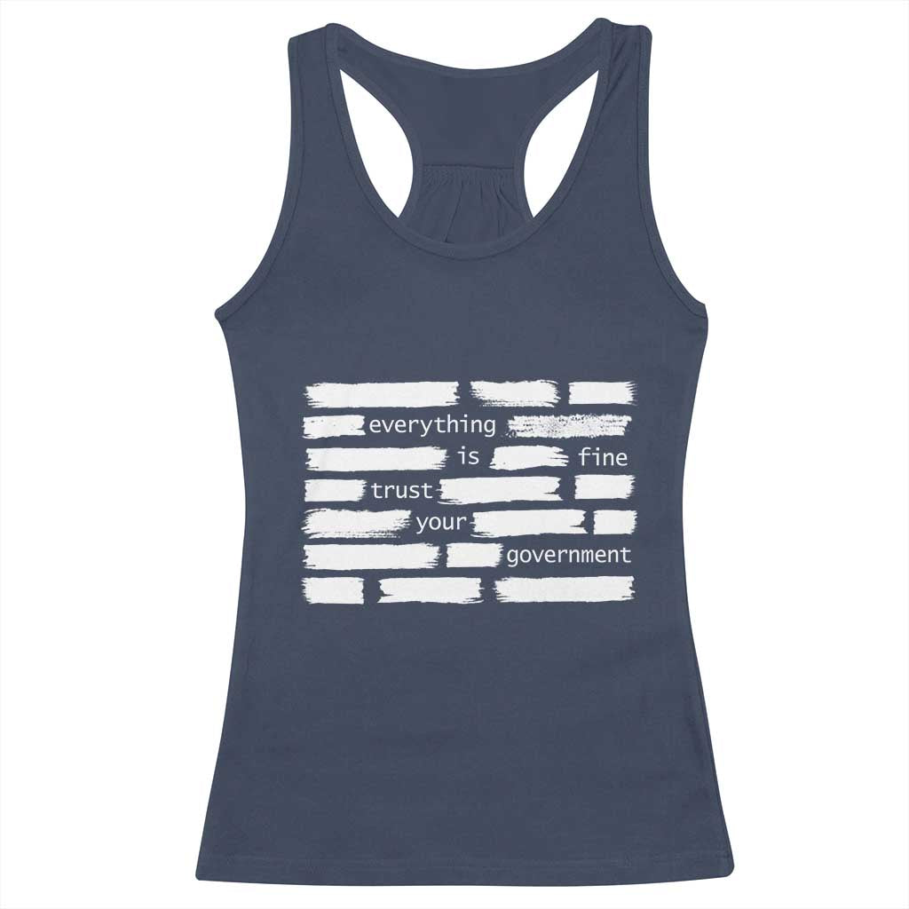 Everything Is Fine Trust Your Government Racerback Tank Top Sarcastic Flag Political Satire Humor TS02 Navy Print Your Wear
