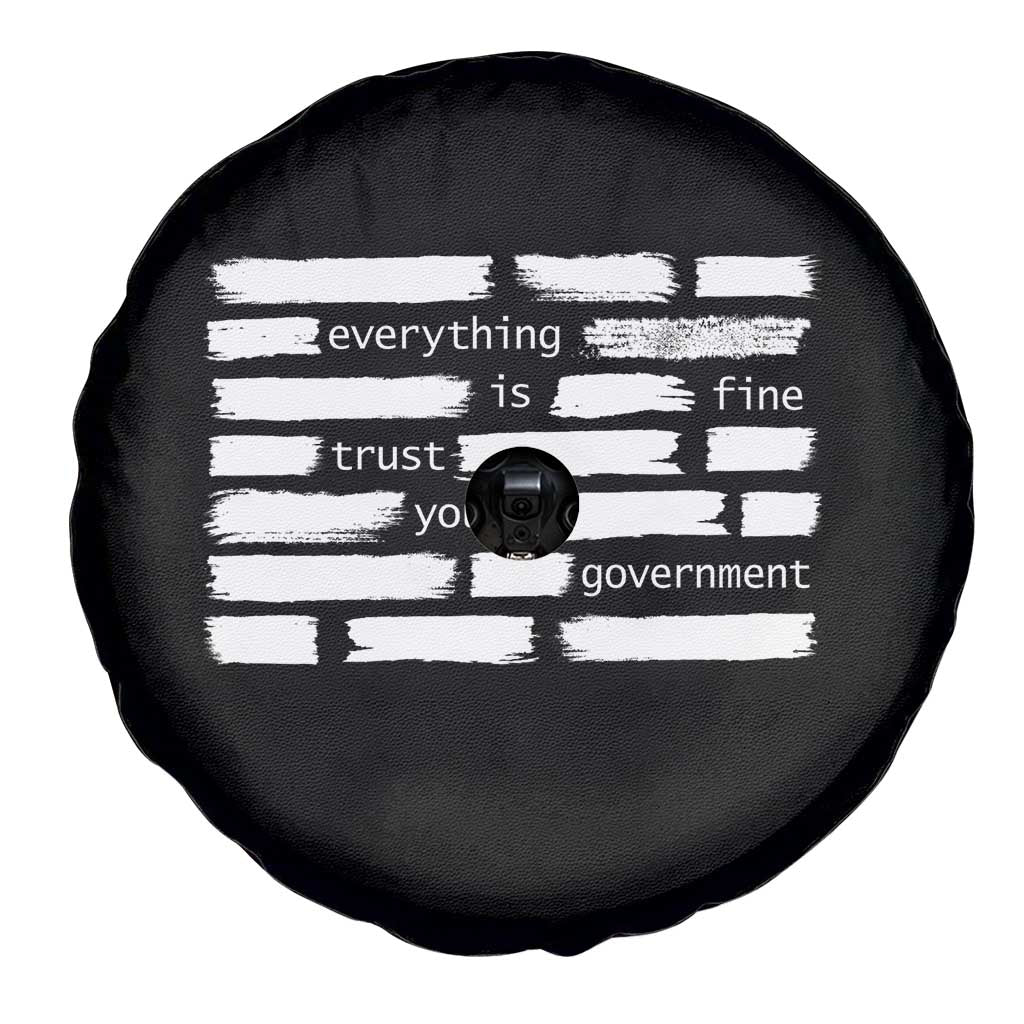 Everything Is Fine Trust Your Government Spare Tire Cover Sarcastic Flag Political Satire Humor TS02 Print Your Wear