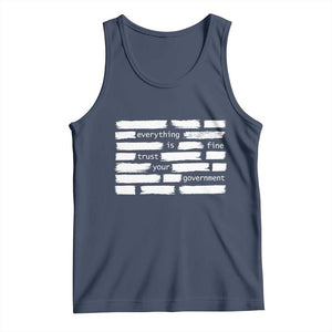 Everything Is Fine Trust Your Government Tank Top Sarcastic Flag Political Satire Humor TS02 Navy Print Your Wear