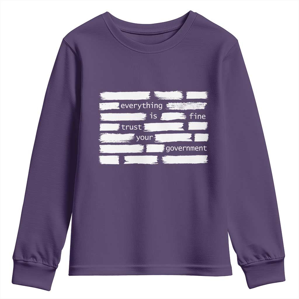 Everything Is Fine Trust Your Government Youth Sweatshirt Sarcastic Flag Political Satire Humor TS02 Purple Print Your Wear