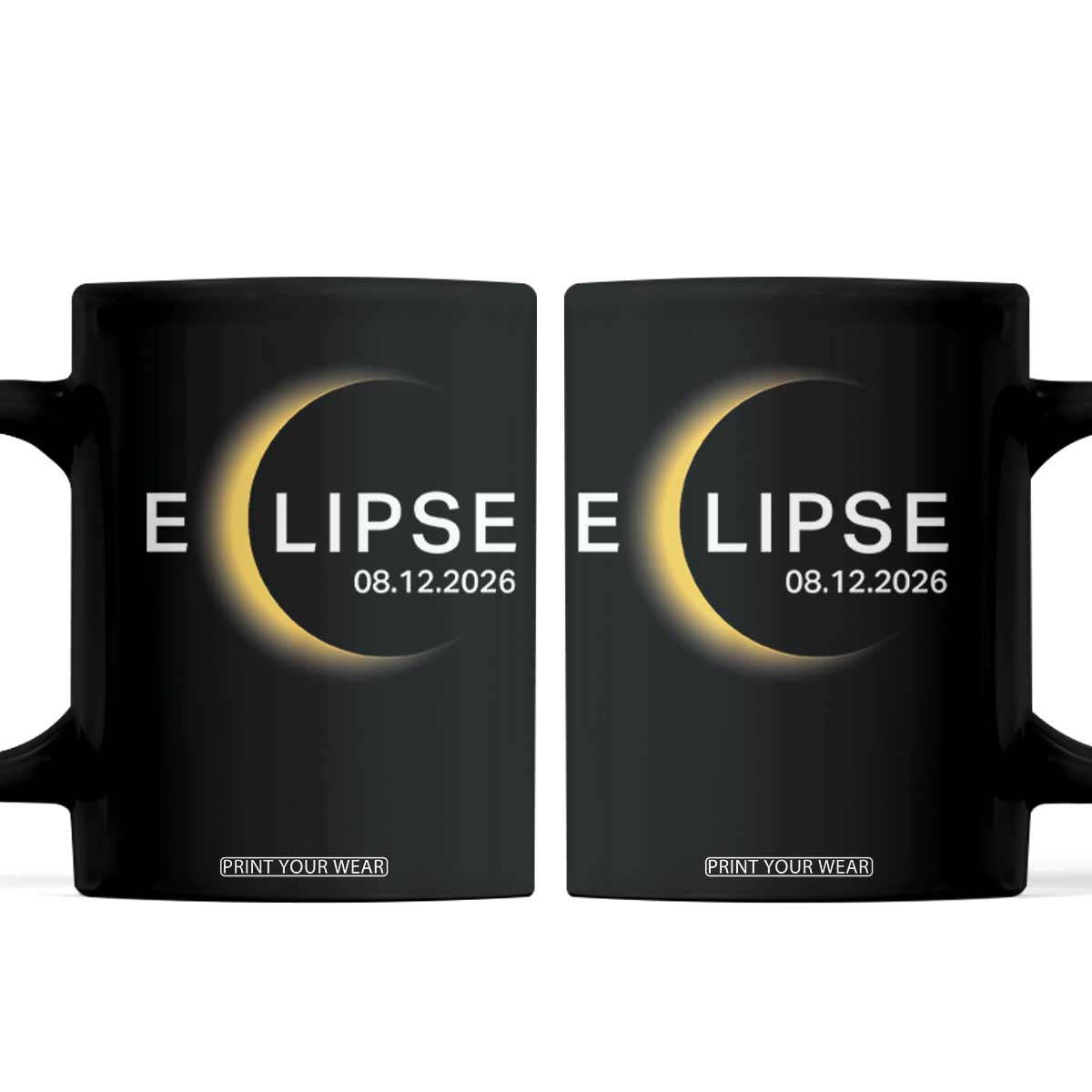 Minimalist 2026 Total Solar Eclipse Coffee Mug August 12 Totality Astronomy Souvenir TS02 Black Print Your Wear