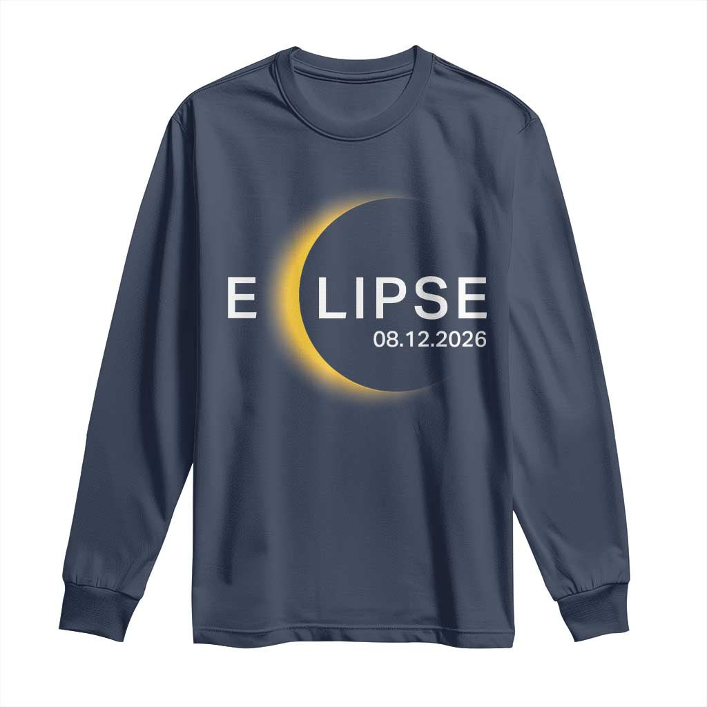 Minimalist 2026 Total Solar Eclipse Long Sleeve Shirt August 12 Totality Astronomy Souvenir TS02 Navy Print Your Wear