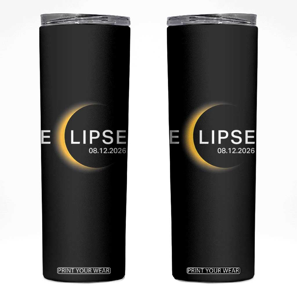 Minimalist 2026 Total Solar Eclipse Skinny Tumbler August 12 Totality Astronomy Souvenir TS02 Black Print Your Wear