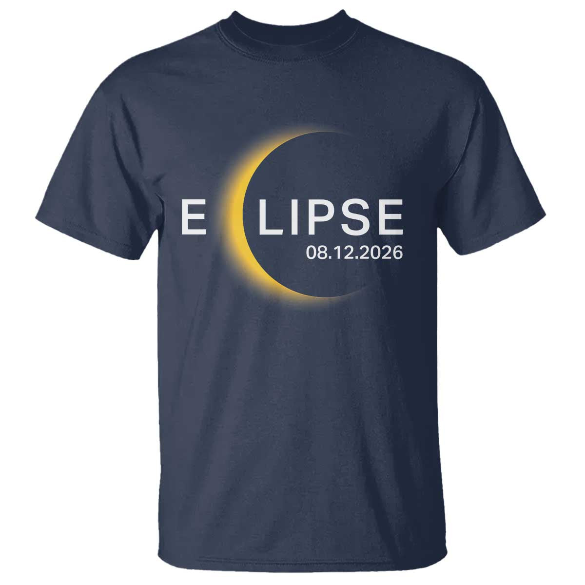Minimalist 2026 Total Solar Eclipse T Shirt August 12 Totality Astronomy Souvenir TS02 Navy Print Your Wear